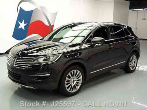 2015 Lincoln Other MKC 2. 0 AWD ECOBOOST PANO SUNROOF NAV